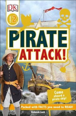 DK Readers L2: Pirate Attack! - (DK Readers Level 2) by  Deborah Lock (Paperback)