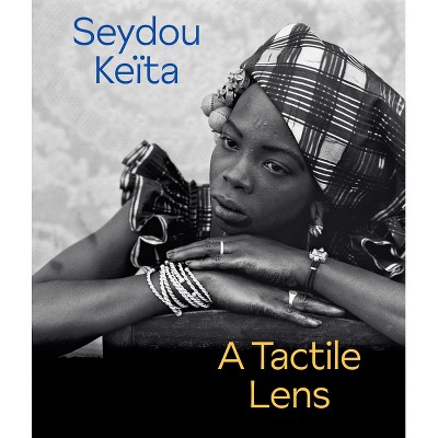 Seydou Keïta: A Tactile Lens - (Hardcover)