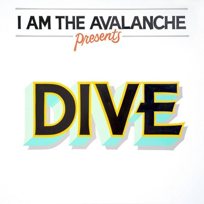 I Am The Avalanche - Dive (EXPLICIT LYRICS) (Vinyl)