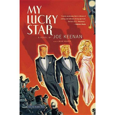 My Lucky Star - by  Joe Keenan (Paperback)