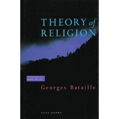 Theory of Religion - (Zone Books) by  Georges Bataille (Paperback)