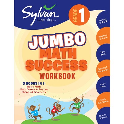 1st Grade Jumbo Math Success Workbook - (Sylvan Math Jumbo Workbooks) by  Sylvan Learning (Paperback)