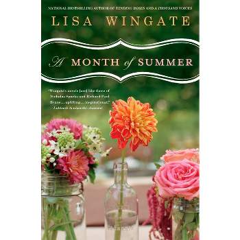 A Month of Summer - (Blue Sky Hill) by  Lisa Wingate (Paperback)