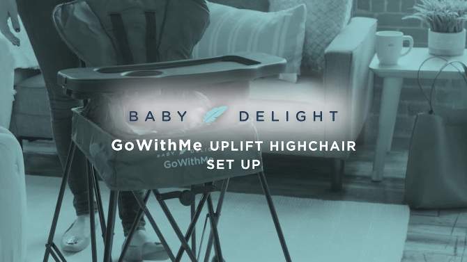Baby Delight Go With Me Uplift Deluxe Portable High Chair, 2 of 11, play video