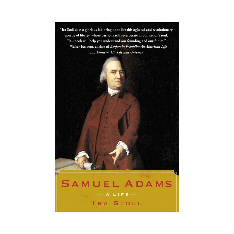 Samuel Adams - by  Ira Stoll (Paperback), 1 of 2