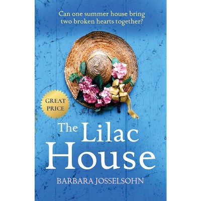 Lilac House - by  Barbara Josselsohn (Paperback)