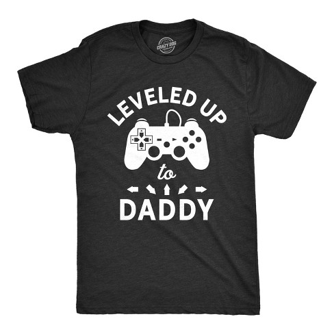 Mens Leveled Up To Daddy Tshirt Funny Video Game Fathers Day Tee - Crazy Dog Men's T Shirt - image 1 of 4