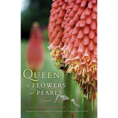 Queen of Flowers and Pearls - (Global African Voices) by  Gabriella Ghermandi (Paperback)