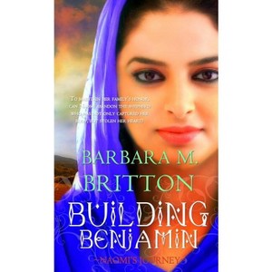Building Benjamin - (Tribes of Israel) by  Barbara M Britton (Paperback) - 1 of 1