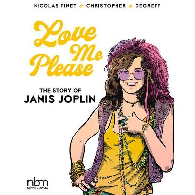 Love Me Please! - (Nbm Comics Biographies) by  Nicolas Finet (Hardcover)