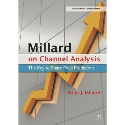 Millard on Channel Analysis - 3rd Edition by  Brian Millard (Paperback)