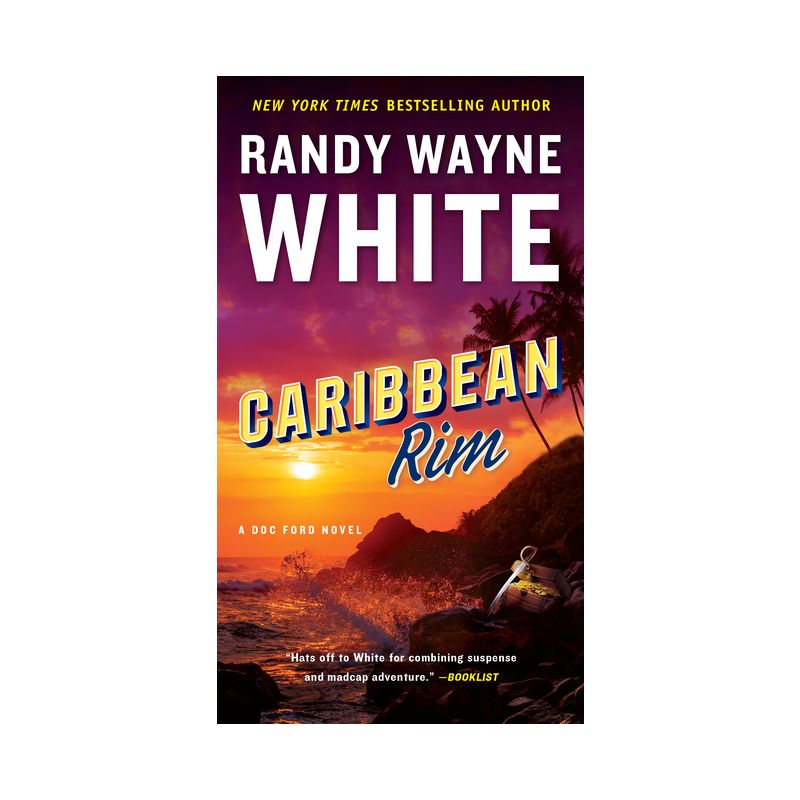 Caribbean Rim - (Doc Ford Novel) by  Randy Wayne White (Paperback), 1 of 2
