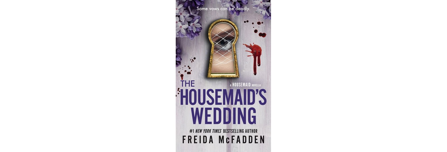 Housemaid's Wedding - by Freida McFadden (Paperback)