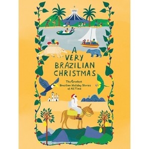 A Very Brazilian Christmas - (Very Christmas) (Hardcover) - 1 of 1