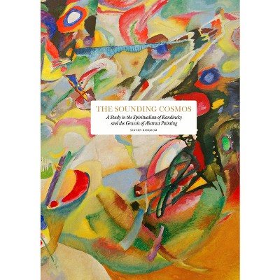 The Sounding Cosmos - by  Sixten Ringbom (Hardcover)