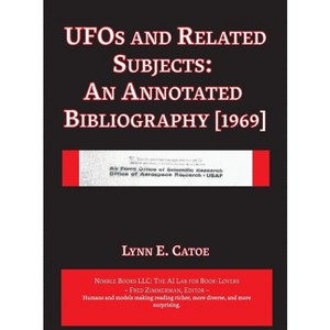 UFOs and Related Subjects - by  Lynn E Catoe (Hardcover) - 1 of 1
