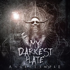 My Darkest Hate - Anger Temple (CD) - 1 of 1