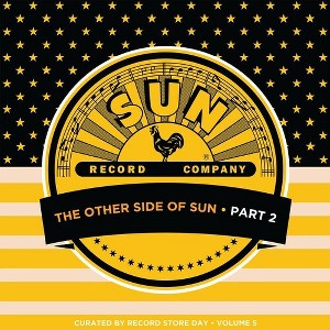Various Artists - Other Side Of Sun (part 2): Sun Records Curated by RSD 5 (Vinyl) - 1 of 1