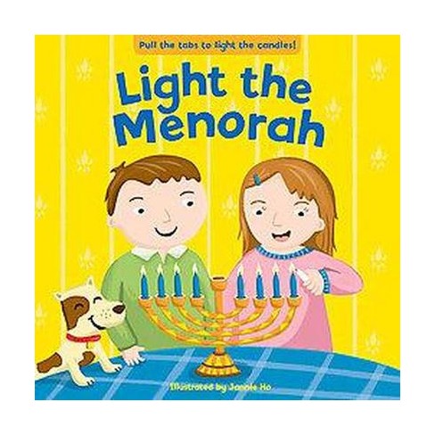 Light the Menorah by Jannie Ho (Board Book) - image 1 of 1