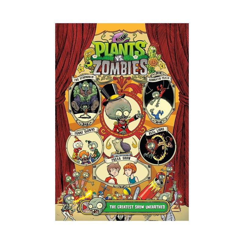 Plants vs. Zombies Volume 9: The Greatest Show Unearthed - by  Paul Tobin (Hardcover), 1 of 2