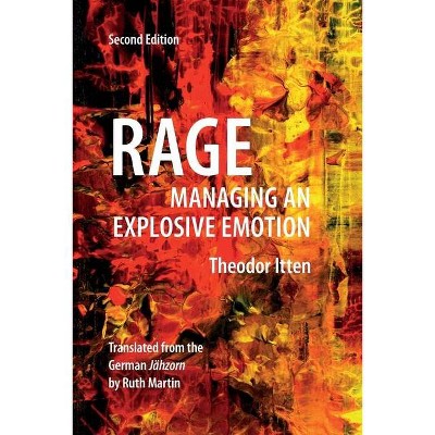 Rage - by  Theodor Itten (Paperback)