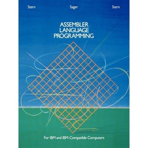 Assembler Language Programming for IBM and IBM Compatible Computers (Formerly 370/360 Assembler Language Programming) - 2nd Edition (Paperback) - 1 of 1