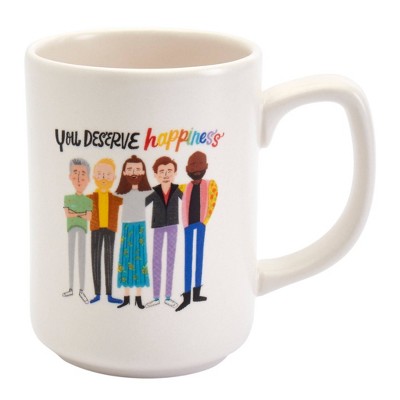 Queer Eye 18oz Stoneware You Deserve Hapiness Mug