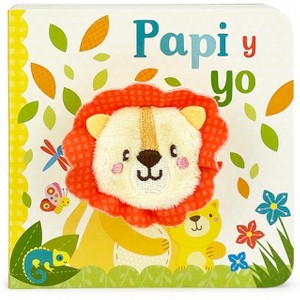 Papi Y Yo / Daddy and Me (Spanish Edition) - by  Cottage Door Press (Board Book) - 1 of 1