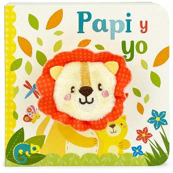 Papi Y Yo / Daddy and Me (Spanish Edition) - by  Cottage Door Press (Board Book)