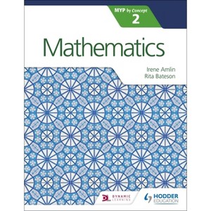 Mathematics for the IB MYP 2 - by  Irina Amlin & Rita Bateson (Paperback) - 1 of 1