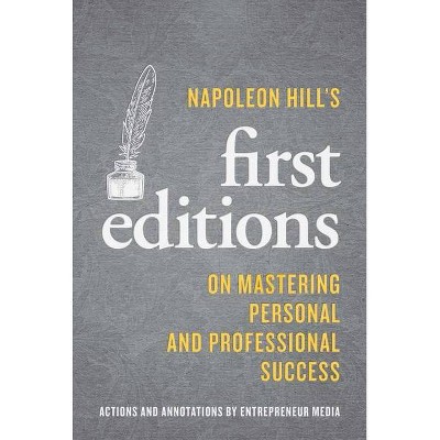 Napoleon Hill's First Editions - (Paperback)