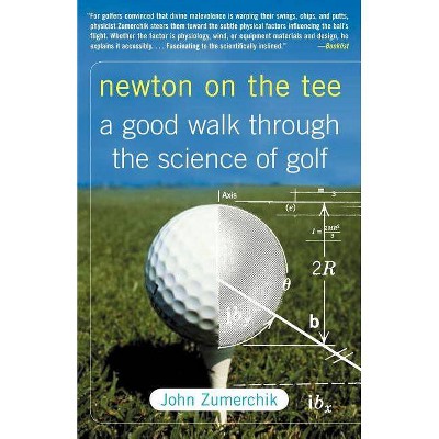  Newton on the Tee - by  John Zumerchik (Paperback) 