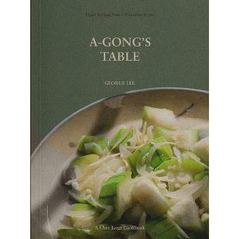 A-Gong's Table - by  George Lee (Paperback)