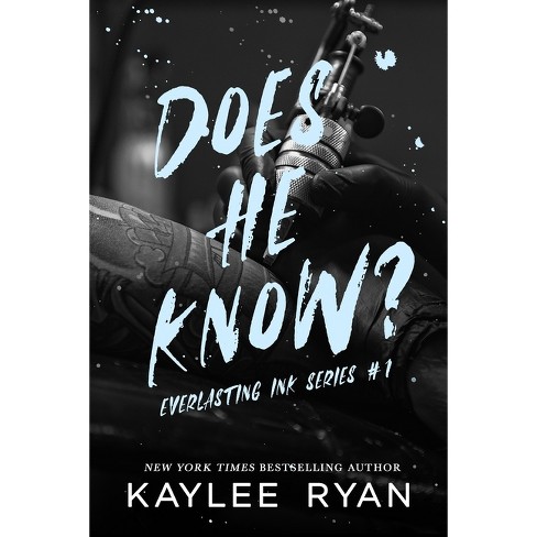 Does He Know? - Special Edition - By Kaylee Ryan (paperback) : Target