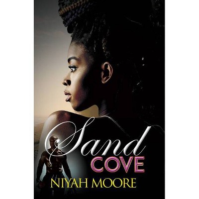 Sand Cove - by  Niyah Moore (Paperback)