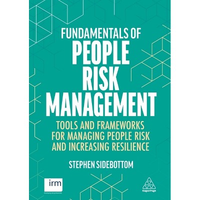 Fundamentals of People Risk Management - by Stephen Sidebottom