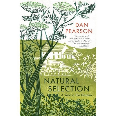 Natural Selection - by  Dan Pearson (Hardcover)