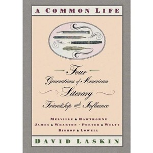 A Common Life - by  David Laskin (Paperback) - 1 of 1
