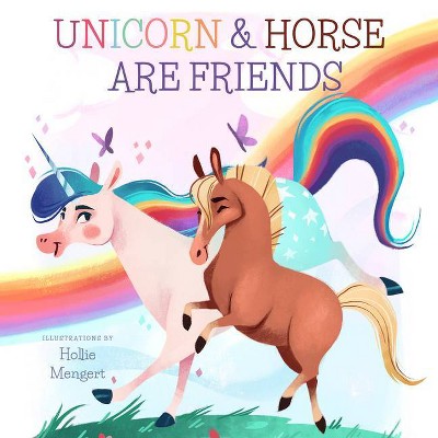 Unicorn and Horse Are Friends - by  David W Miles (Board Book)