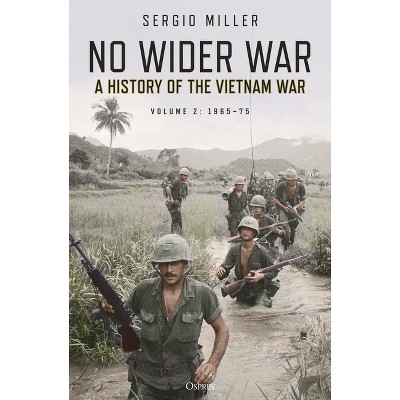 No Wider War - by  Sergio Miller (Paperback)