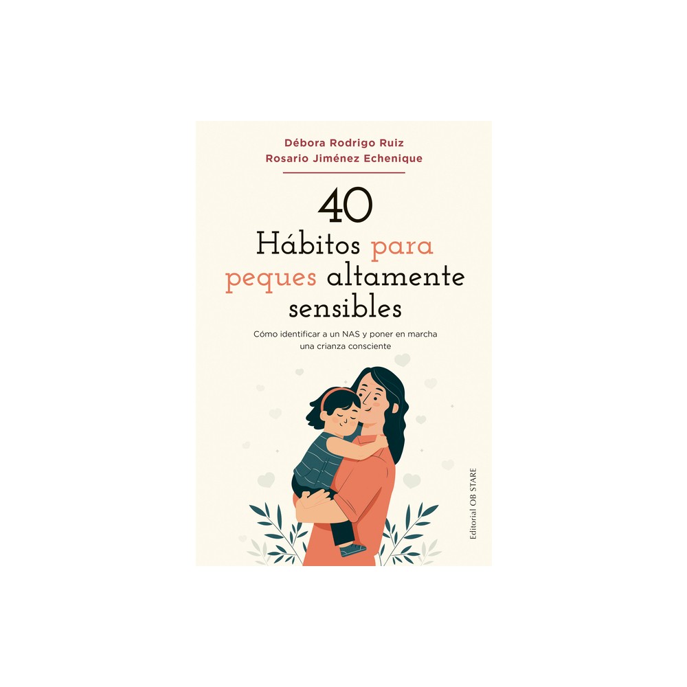 40 Hbitos Para Peques Altamente Sensibles - by Debora Rodrigo (Paperback)