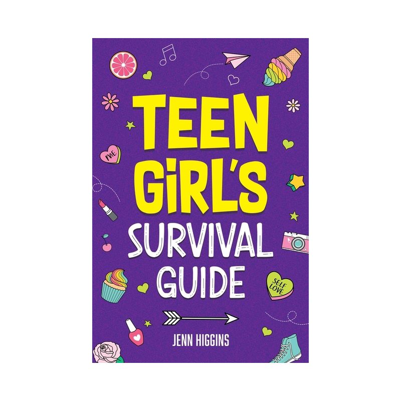 Teen Girl's Survival Guide - by  Jenn Higgins (Paperback), 1 of 2
