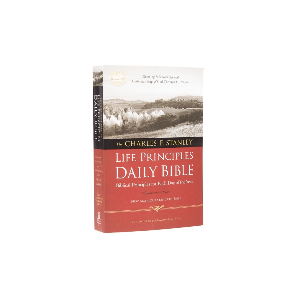 Charles F. Stanley Life Principles Daily Bible-NASB - by Thomas Nelson (Paperback)