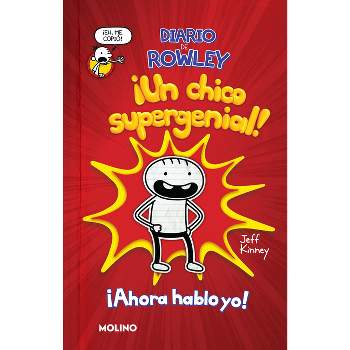 Diario de Rowley: ¡Un Chico Supergenial! / Diary of an Awesome Friendly Kid Rowl Ey Jefferson's Journal - by  Jeff Kinney (Paperback)