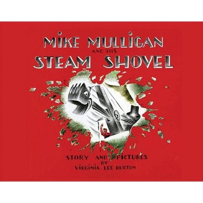 Mike Mulligan and His Steam Shovel - (Read Along Book & CD) by  Virginia Lee Burton (Board Book)