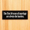 Slickblue Marriage Humor Wood Sign, 3.5x10 Solid Pine, Routed Slot & Shelf Edges, Multiple Colors - 2 of 3