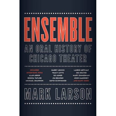 Ensemble - by  Mark Larson (Hardcover)