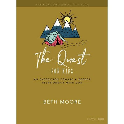 The Quest Older Kids Activity Book - by  Beth Moore (Paperback)