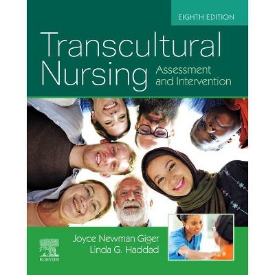 Transcultural Nursing - 8th Edition by  Joyce Newman Giger & Linda Haddad (Paperback)