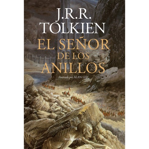 El Señor De Los Anillos (ne). Ilustrado Por Alan Lee - By J R R Tolkien  (paperback) : Target